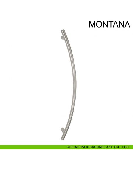 Maniglione acciaio tubolare curvo per porta diametro 30 mm Montana Fimet Inox AISI 304