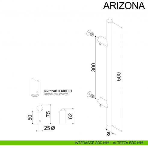 Maniglione dritto tubolare in acciaio per porta diametro 25 mm Arizona Fimet Inox disegno interasse 300 mm altezza 500 mm