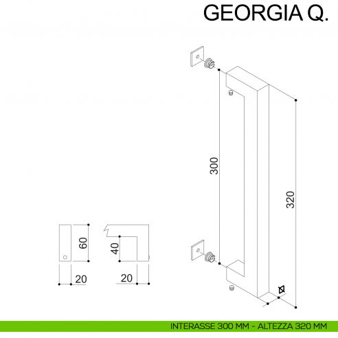 Maniglione in acciaio quadrato dritto per porta 20x20 mm Georgia Q Fimet Inox disegno interasse 300 mm