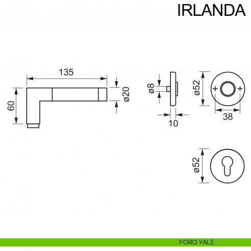 Maniglia in acciaio per porta Irlanda Fimet Inox disegno foro yale