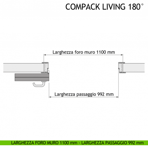 Larghezza foro muro 1100 mm - Larghezza passaggio 992 mm - Apertura sinistra