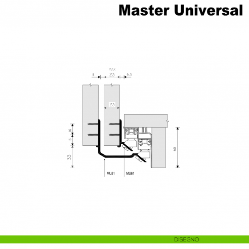 Kit anta esterna Master Universal Mini Caimi Export spessore 23 mm disegno