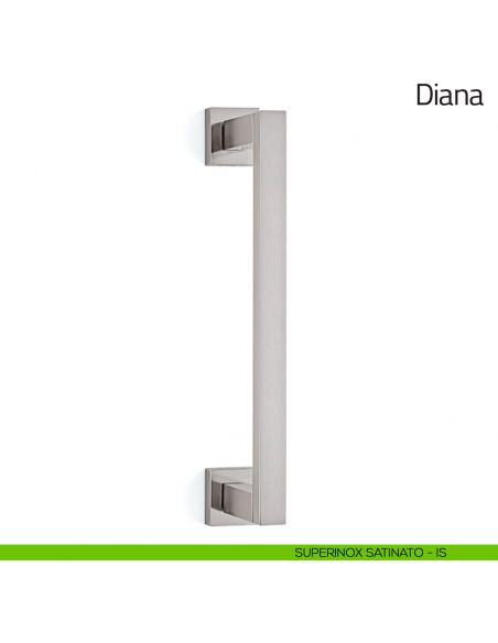 Maniglione per porta Diana Olivari superinox satinato