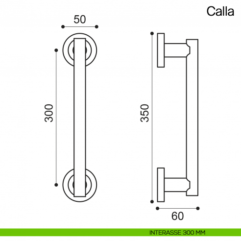Maniglione per porta Calla Manital con rosette interasse 300 mm disegno