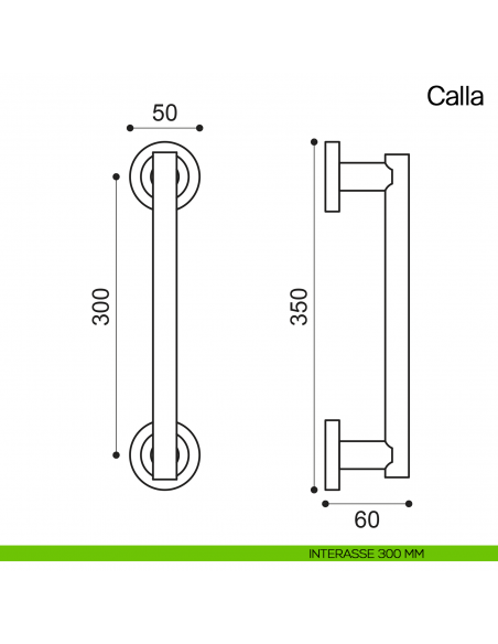 Maniglione per porta Calla Manital con rosette interasse 300 mm disegno