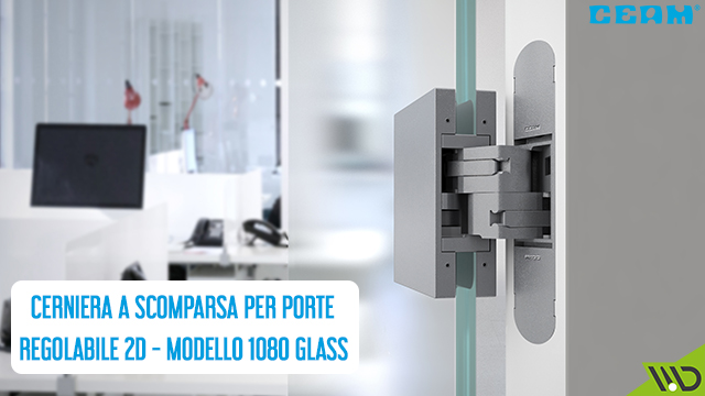 cerniera-a-scomparsa-1080-glass-ceam-scheda
