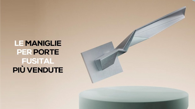 Le Maniglie Fusital più Vendute